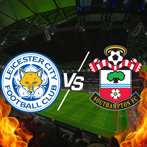 Leicester City vs Southampton Premier League