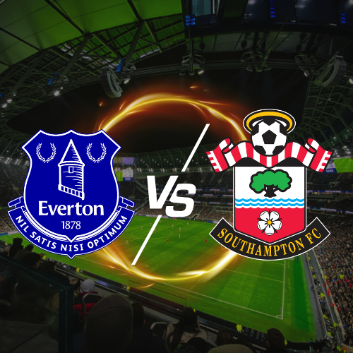 Everton vs Southampton Premier League Preview