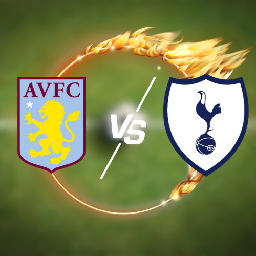 Aston Villa Vs Tottenham Hotspur Premier League Preview