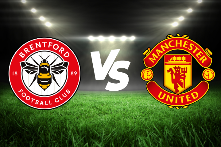 Brentford Vs Manchester United Preview